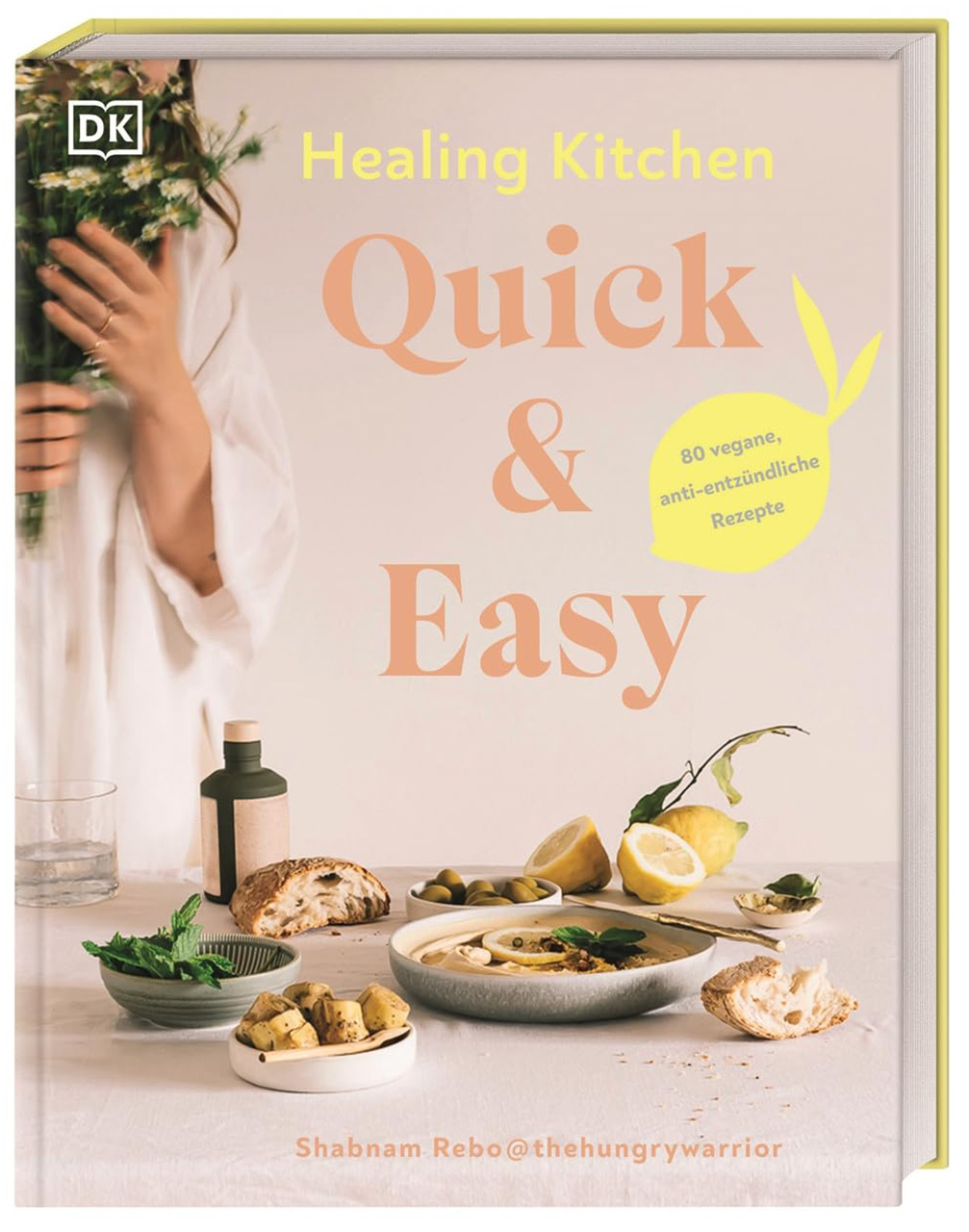 Healing Kitchen - Quick & Easy