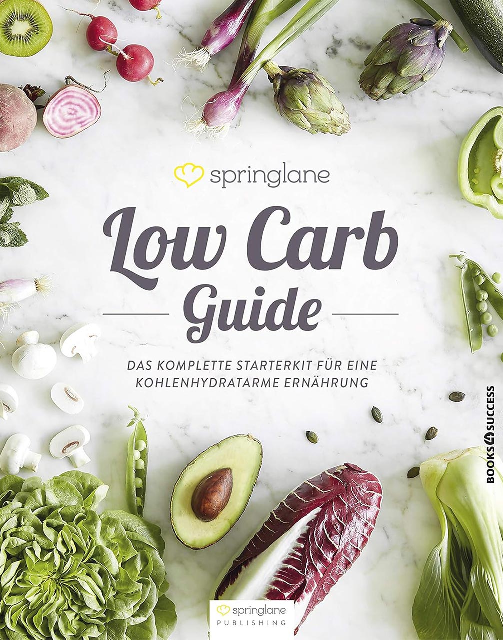 Oben auf einem weißen Marmorhintergrund liegt eine Auswahl an frischem Gemüse, darunter Salat, Avocado, Erbsen und Radieschen. Der Titel „Low Carb Guide“ und der Untertitel beschreiben das Buch als komplettes Starterkit für eine kohlenhydratarme Ernährung.