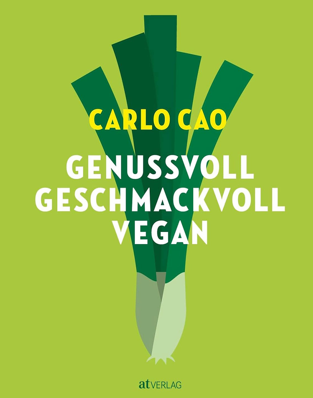 Genussvoll. Geschmackvoll. Vegan.
