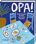 OPA! Griechischer Genuss wie in der Taverne